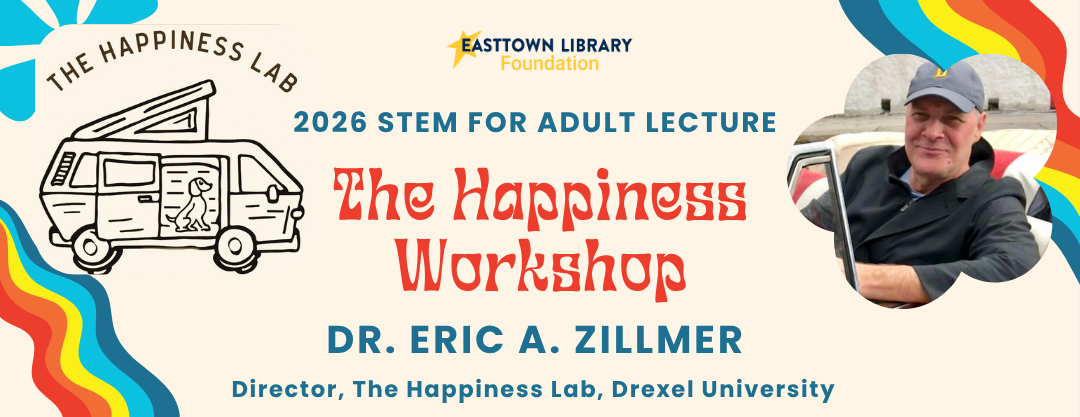 Happiness Workshop with Dr. Eric A. Zillmer